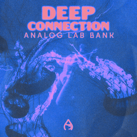 Deep Connection (Analog Lab Bank)