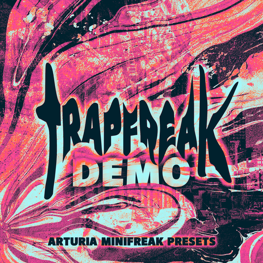 Trap Freak (Analog Lab) DEMO
