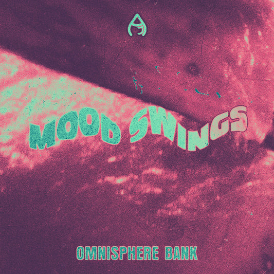 Mood Swings (Omnisphere 3 Bank)