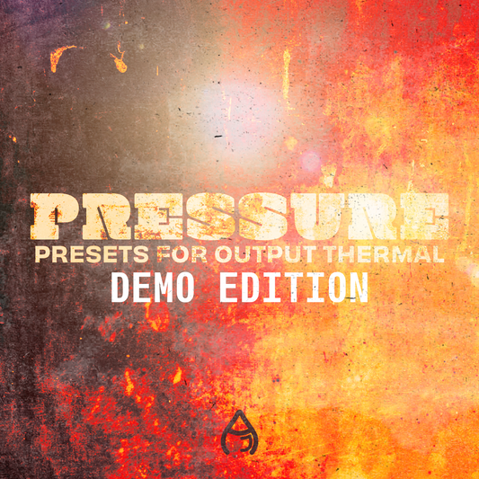 Pressure (Thermal Presets) DEMO