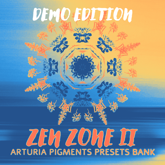 Zen Zone II (Arturia Preset Bank) DEMO