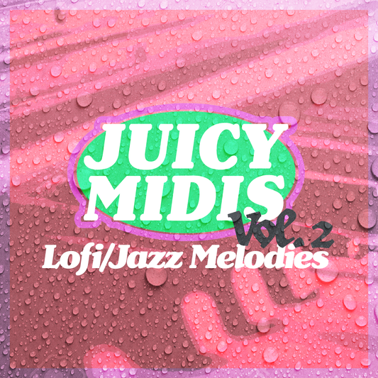 Juicy MIDIs Vol 2 (Jazz/Lofi Melodies)